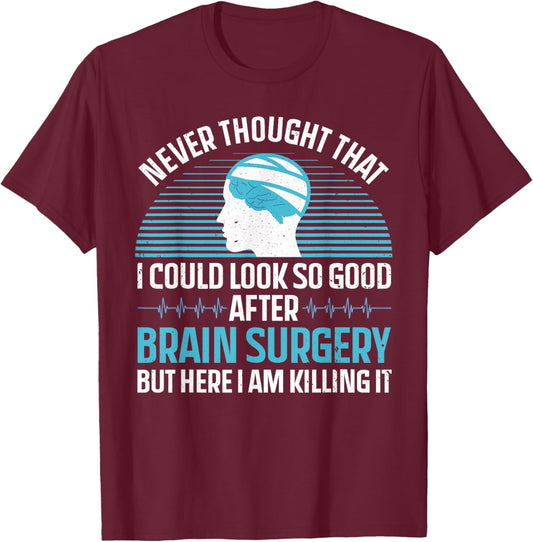Cute Brain Surgery Women Brain Tumor Cancer Survivor T-Shirt - T-Shirt | Maroon