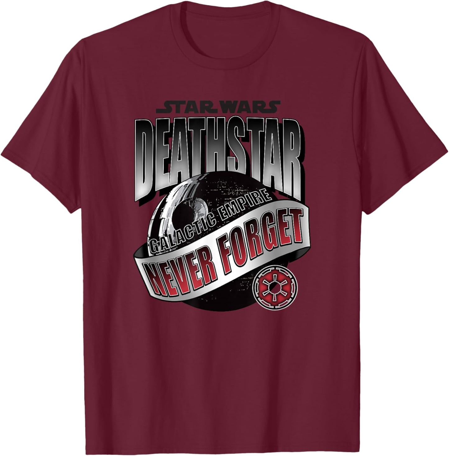 Star Wars Death Star Galactic Empire Never Forget T-Shirt - T-Shirt | Maroon