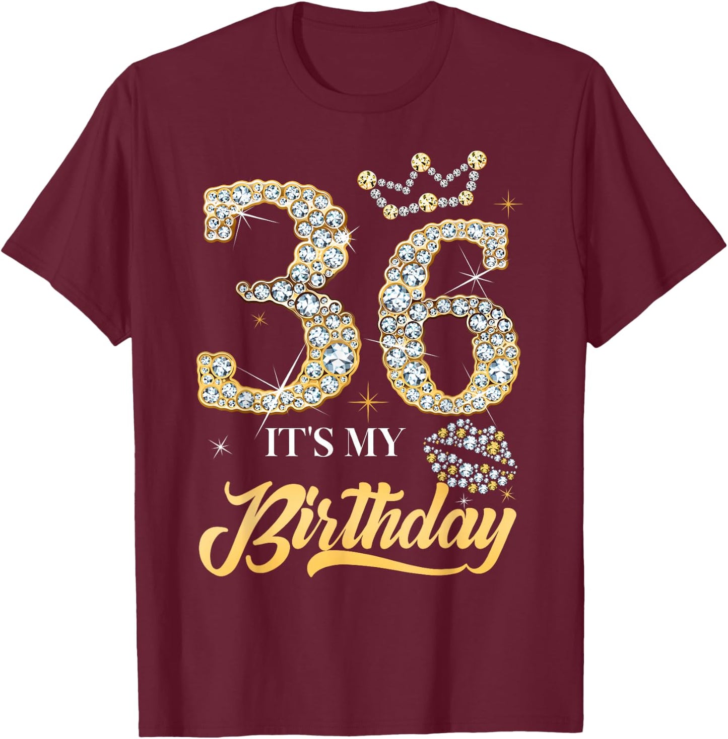 It's My 36th Birthday Diamond Shoes 36 Years Old Women T-Shirt - T-Shirt | Maroon
