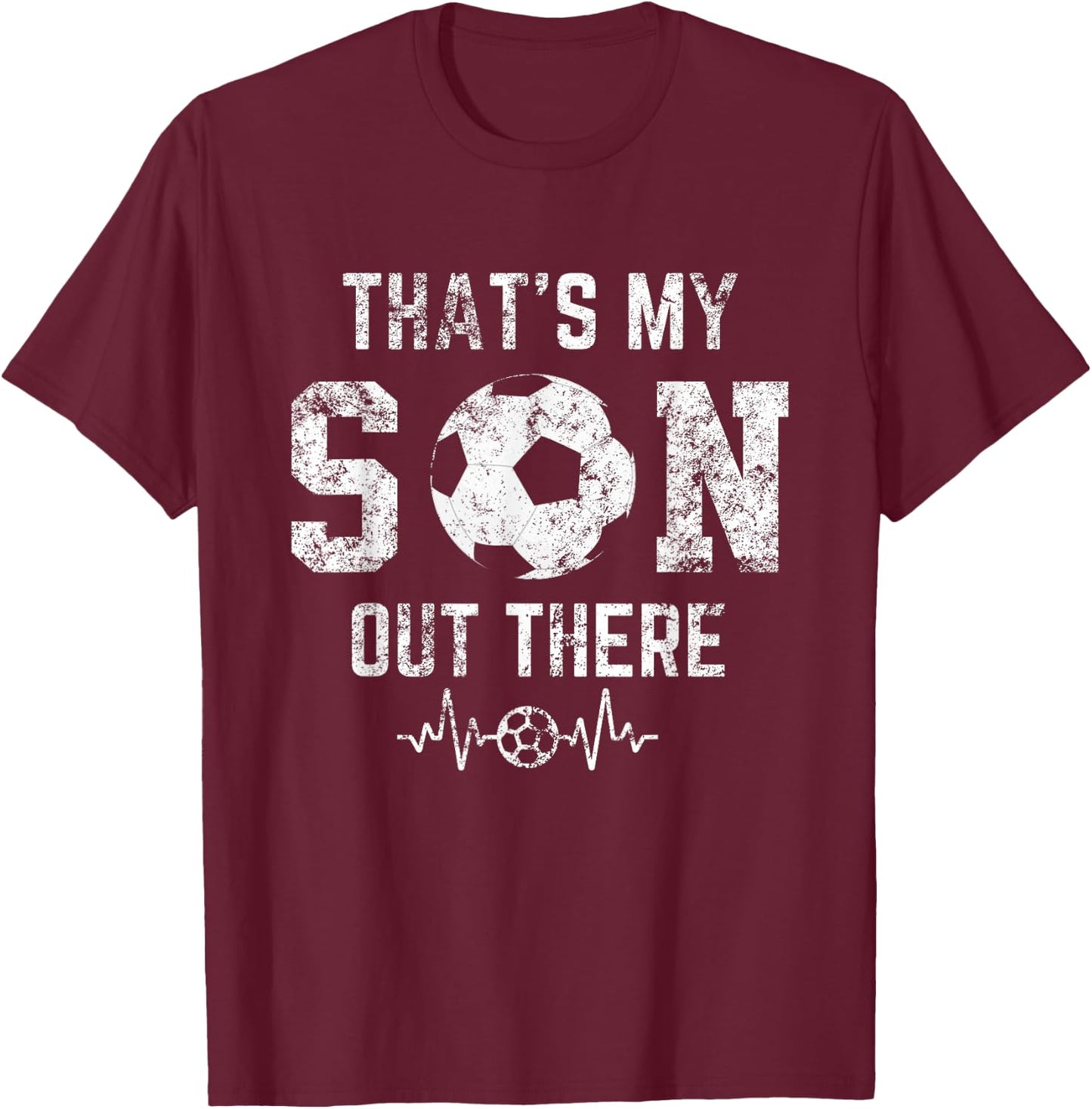 Soccer mom that's my son out there Soccer distressed T-Shirt - T-Shirt | Maroon