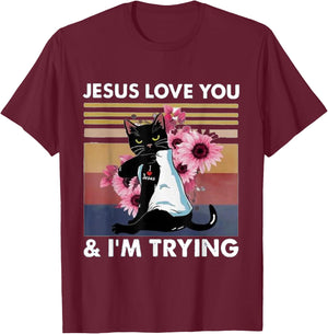 Cat Jesus loves you I'm trying T-Shirt - T-Shirt | Maroon