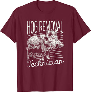 Hog Removal Technician Boar Hunting Vintage Wild Pig Hunter T-Shirt - T-Shirt | Maroon
