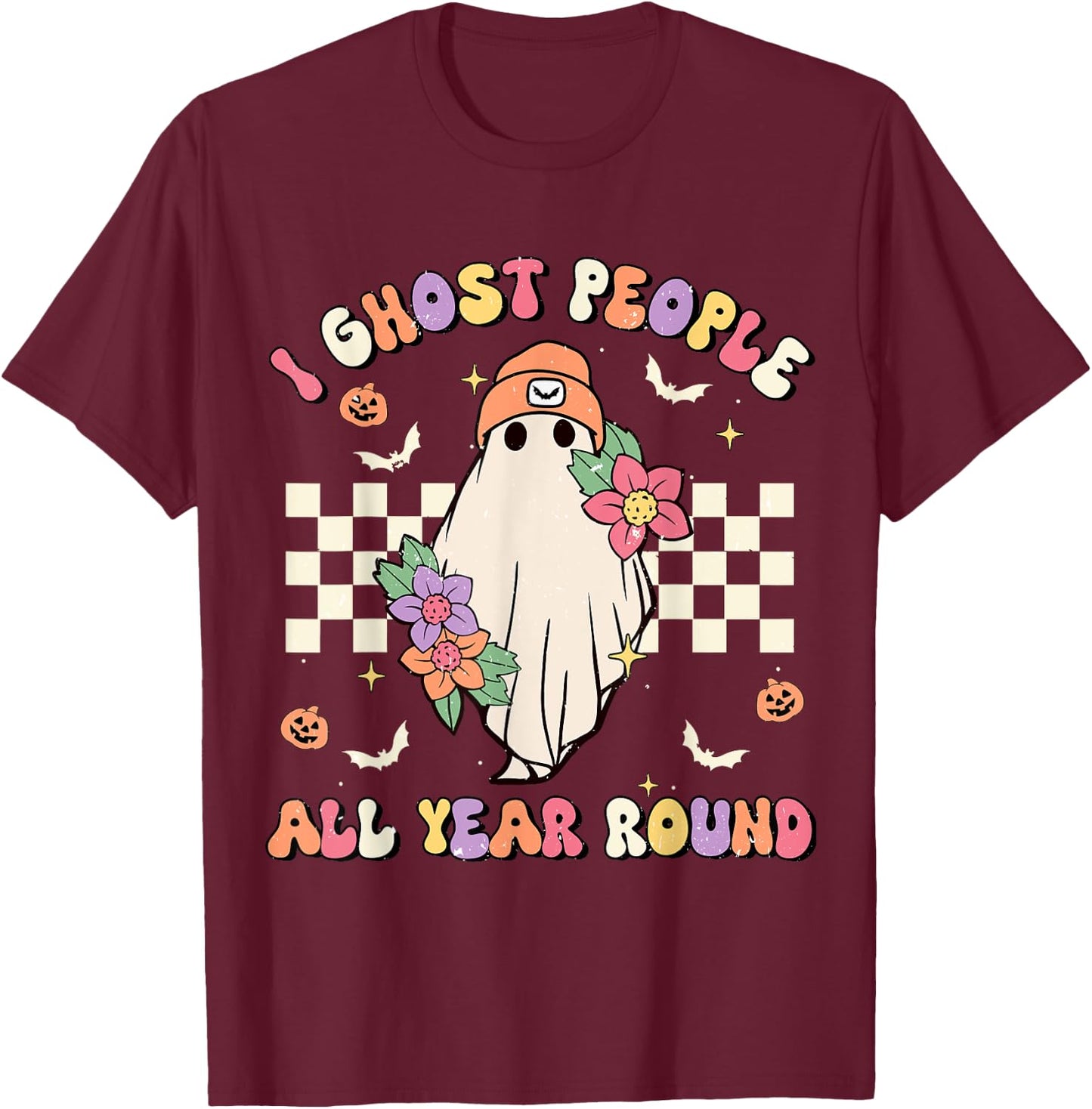 I Ghost People All Year Round Retro Halloween Ghost Floral T-Shirt - T-Shirt | Maroon