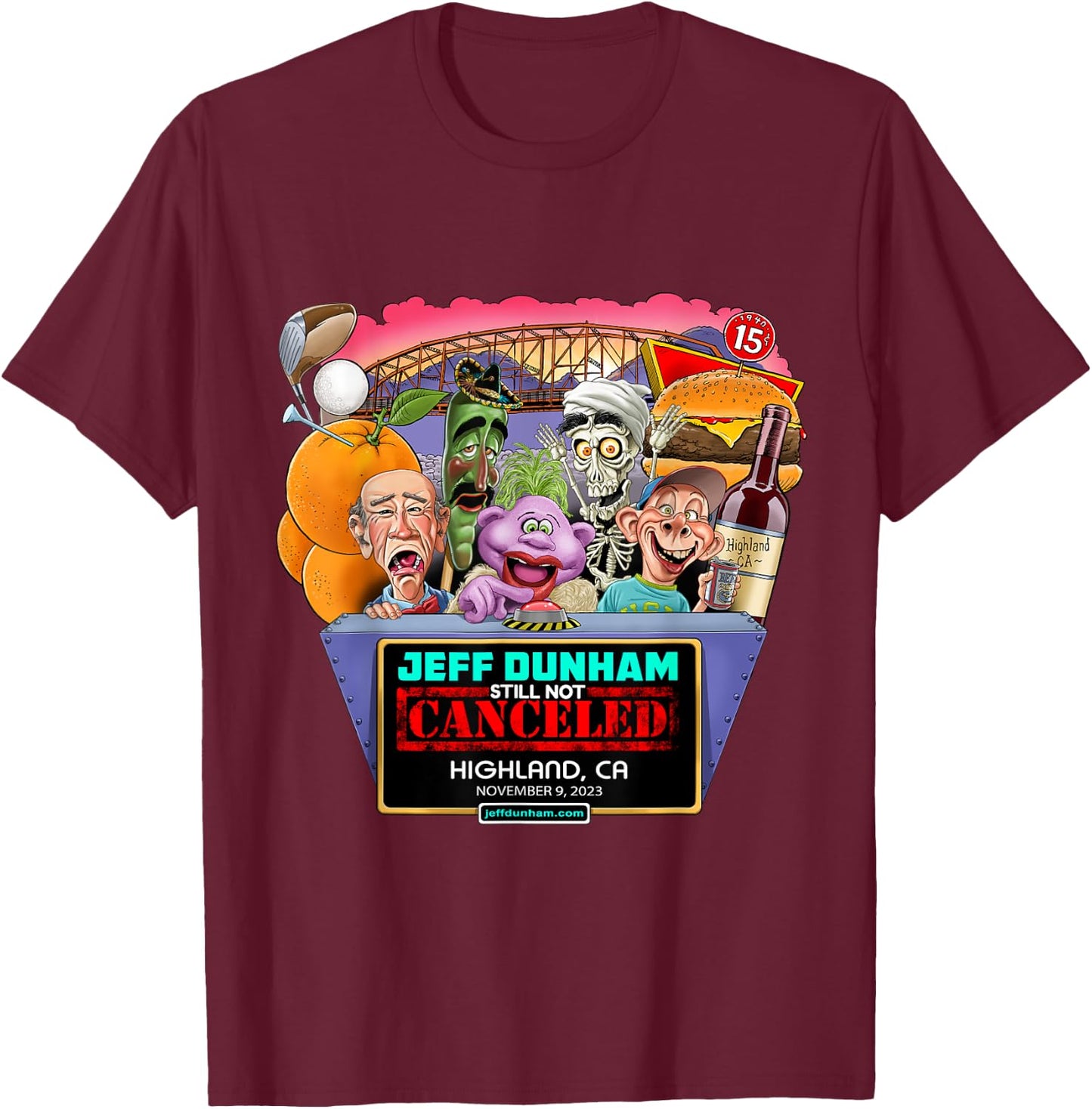 Jeff Dunham Highland, CA (2023) T-Shirt - T-Shirt | Maroon