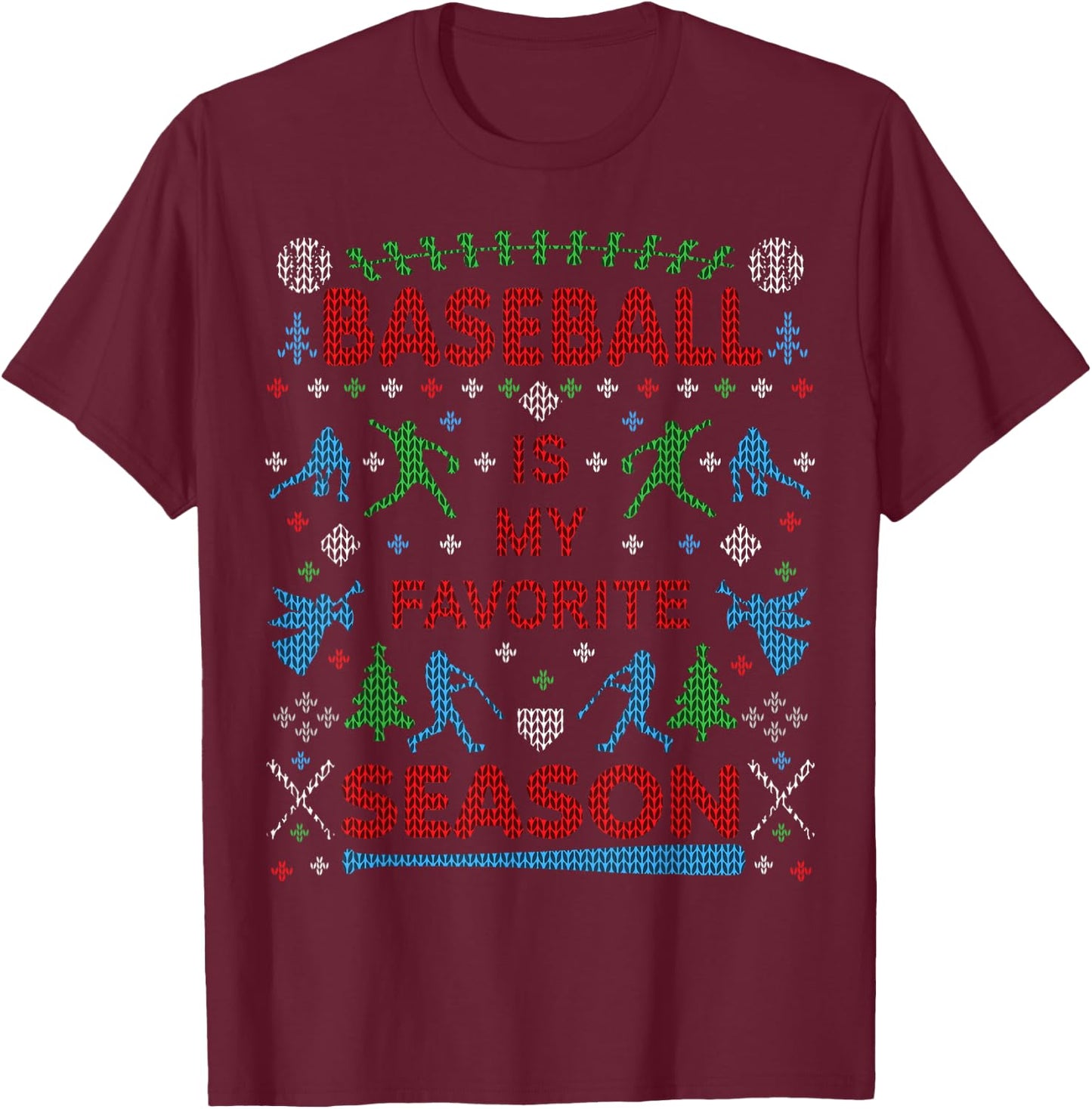 Funny Baseball Season Ugly Christmas Sweater Party Original T-Shirt - T-Shirt | Maroon