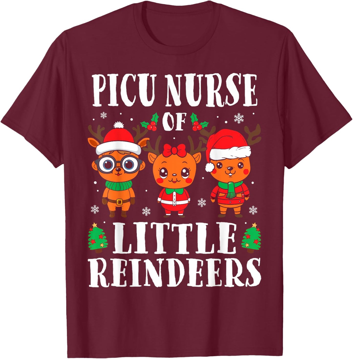 PICU Nurse of Smart Reindeers Pediatric Nurse Christmas T-Shirt - T-Shirt | Maroon