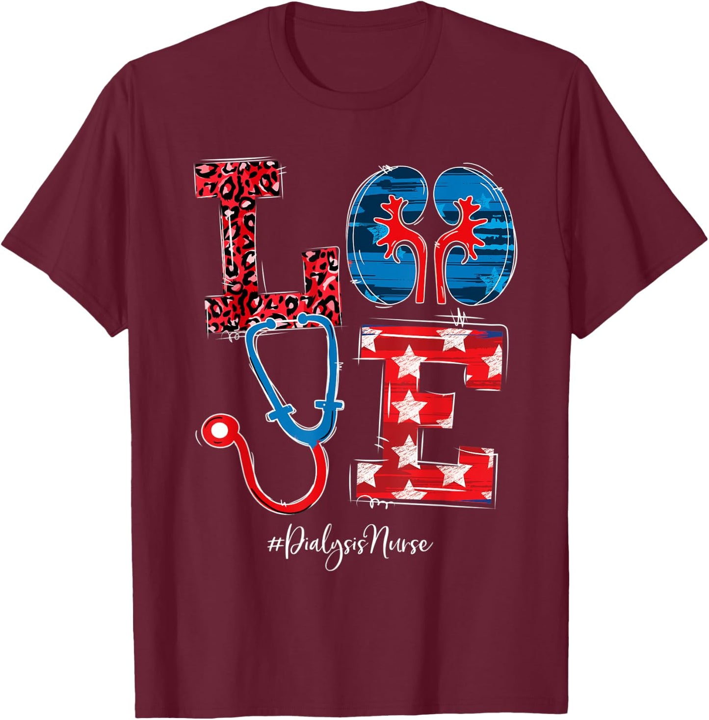 Love Dialysis Nurse Happy 4th Of July Independence Day Men T-Shirt - T-Shirt | Maroon