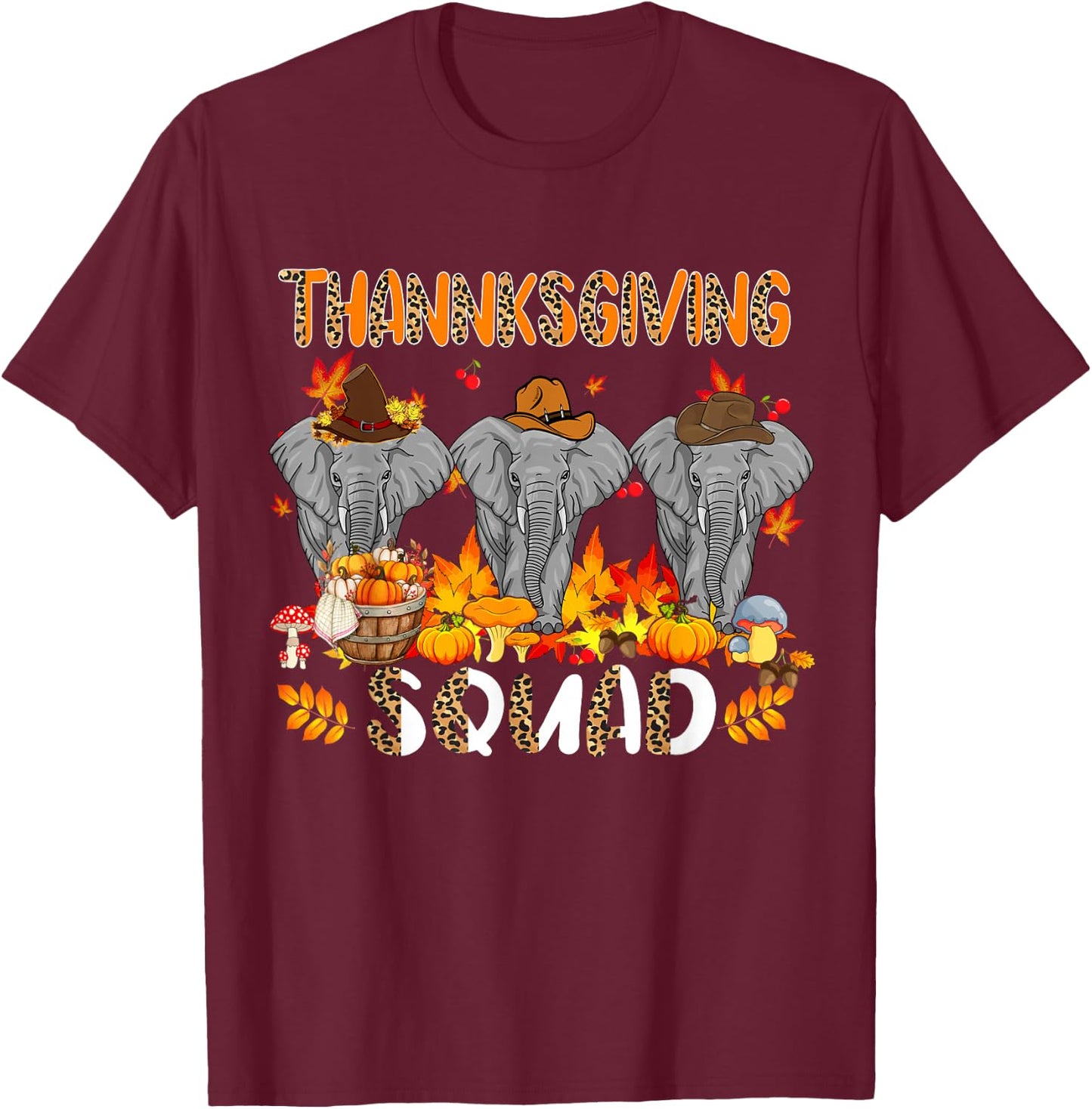 Thanksgiving Squad Leopard Three Fall Elephants Wearing Hat T-Shirt - T-Shirt | Maroon