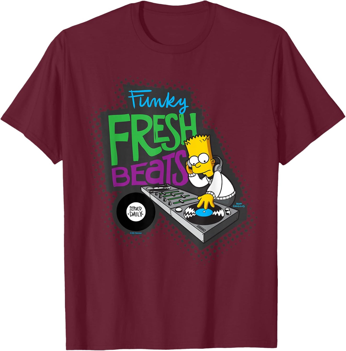 The Simpsons Bart Simpson Funky Fresh Beats Served Daily T-Shirt - T-Shirt | Maroon