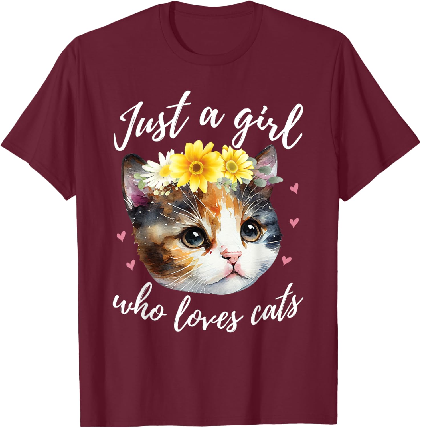 Just A Girl Who Loves Cats - Cute Calico Cat Lover T-Shirt - T-Shirt | Maroon