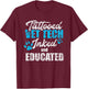 Tattooed Vet Tech Inked And Educated Vintage Vet Tech T-Shirt - T-Shirt | Maroon
