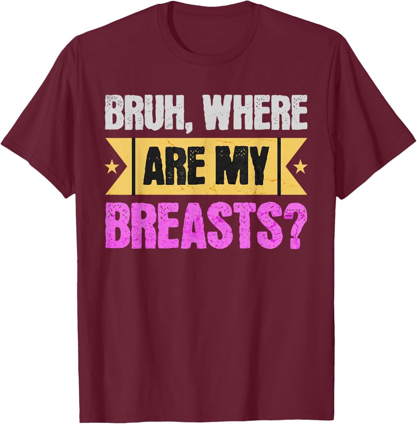 Funny Mastectomy And Breast Reduction Surgery T-Shirt - T-Shirt | Maroon