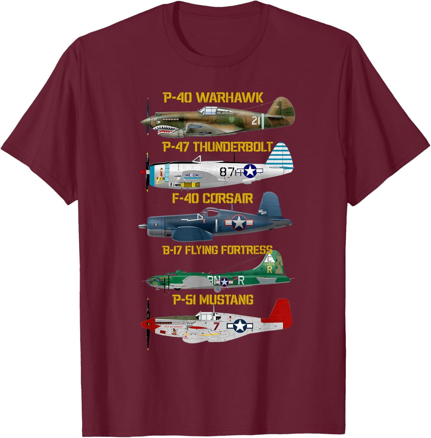 WW2 Planes Warbirds Warplanes T-Shirt - T-Shirt | Maroon