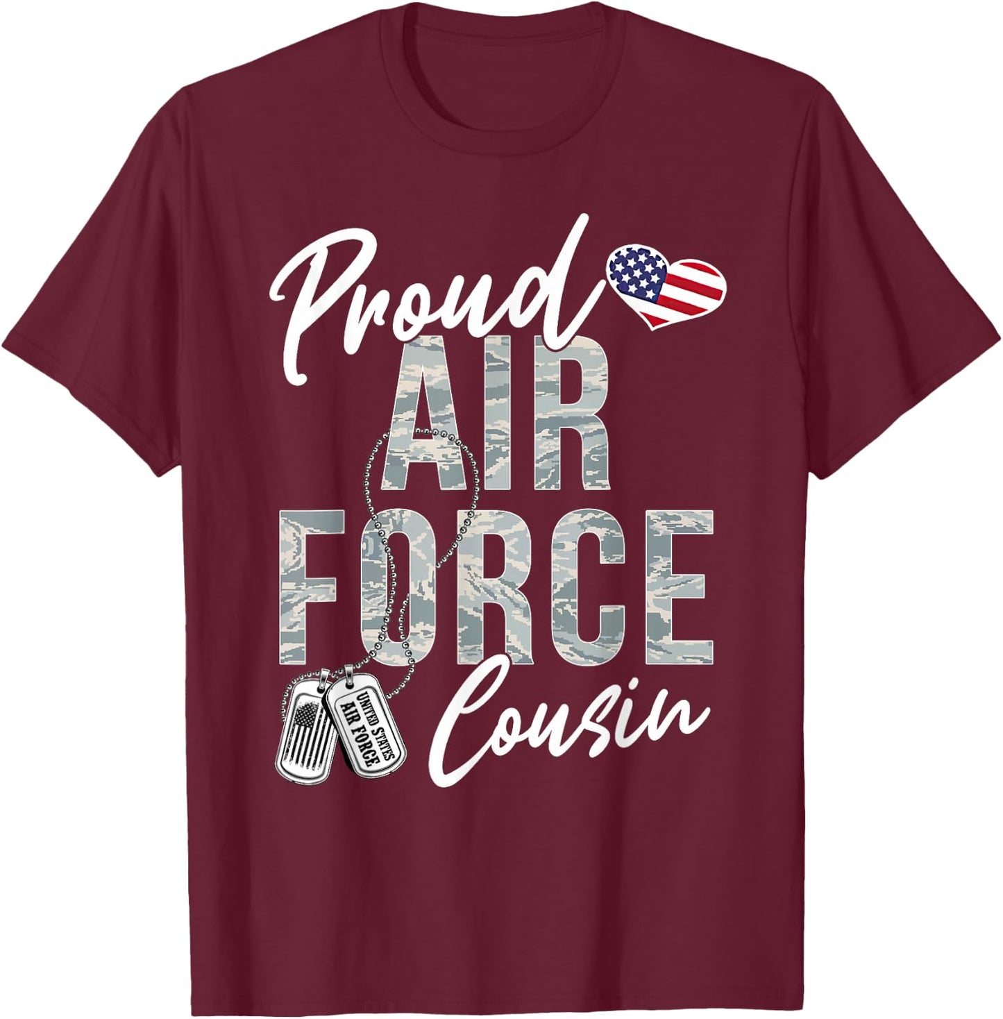 Proud Air Force Cousin US Air Force Graduation Cousin T-Shirt - T-Shirt | Maroon