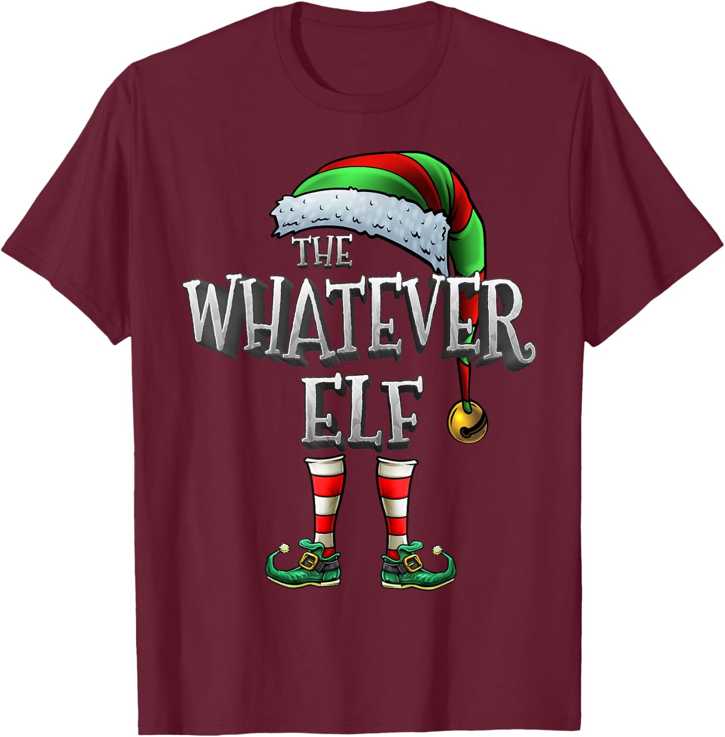 The Whatever Elf Matching Family Whatever Christmas Elf T-Shirt - T-Shirt | Maroon