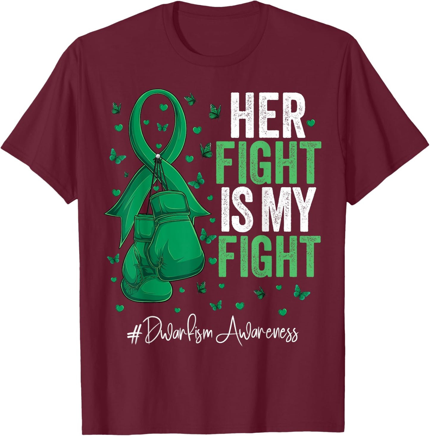 Green Ribbon Survivor Fighter Dwarfism Awareness T-Shirt - T-Shirt | Maroon