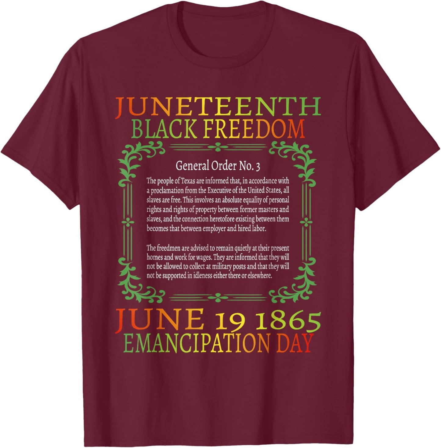 Juneteenth African American Freedom Black History June 19 T-Shirt - T-Shirt | Maroon