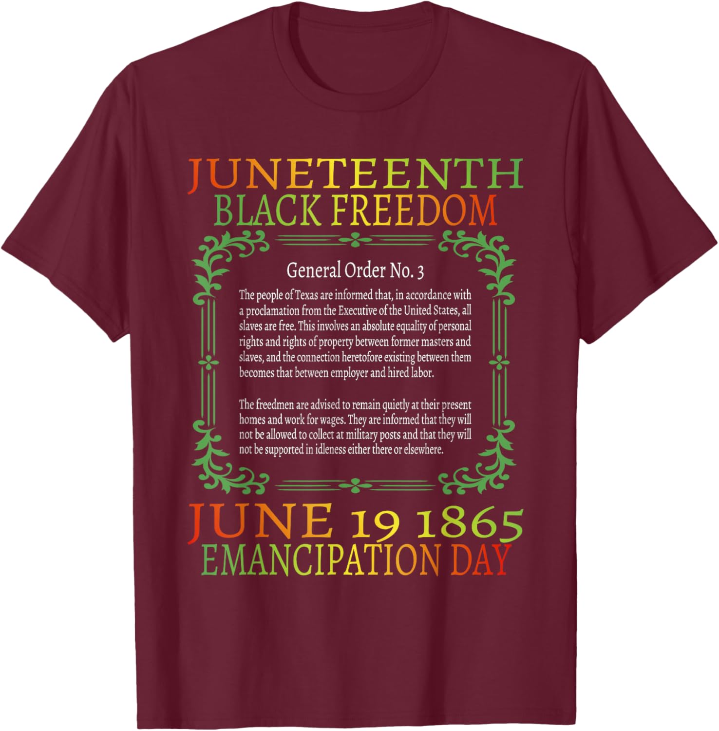 Juneteenth African American Freedom Black History June 19 T-Shirt - T-Shirt | Maroon