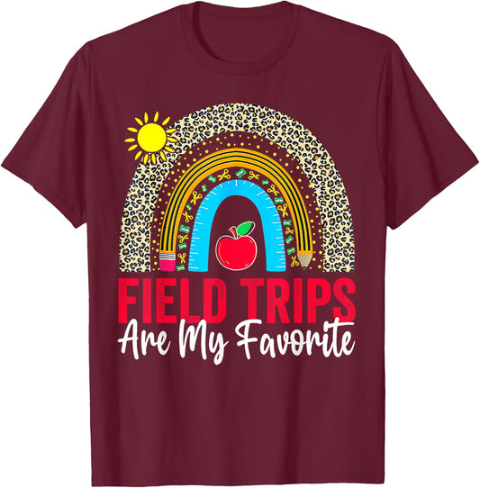 Field Trips Are My Favorite, School Field Trip Day, Rainbow T-Shirt - T-Shirt | Maroon