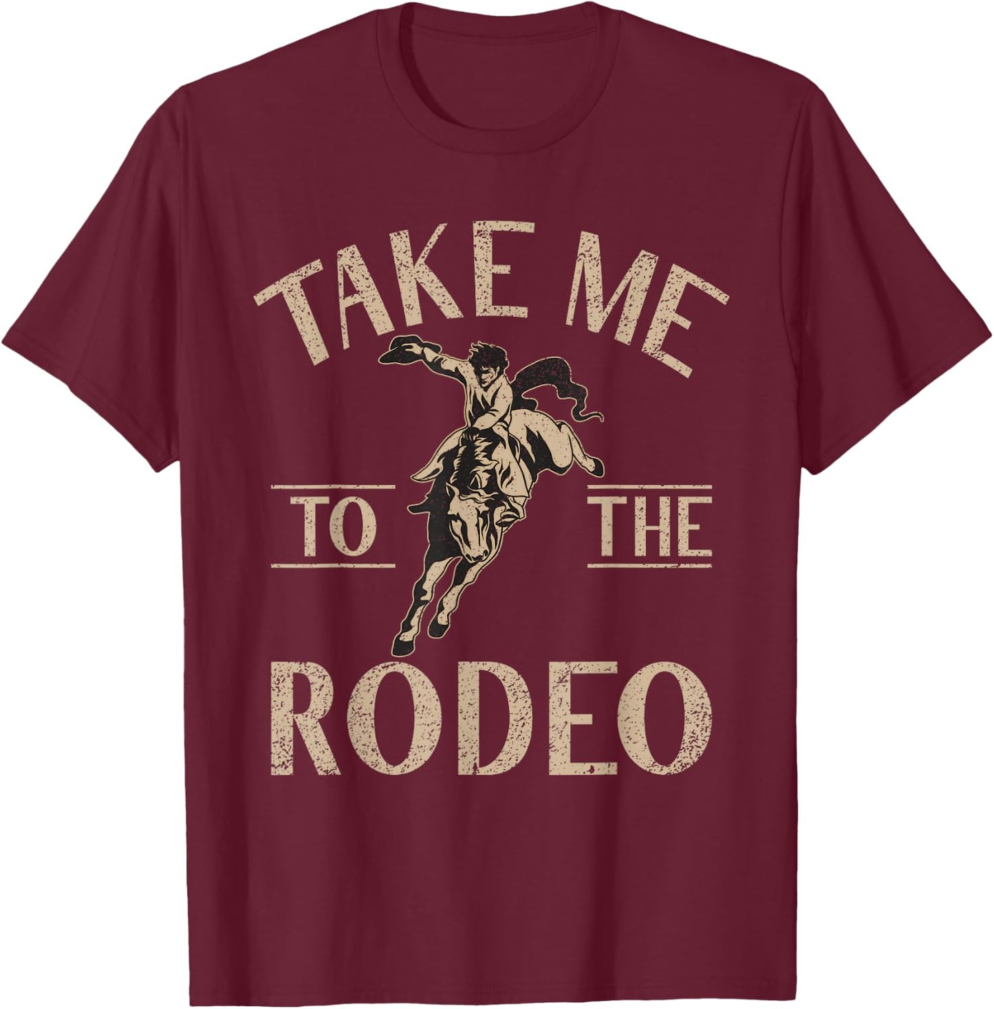 Take me to the Rodeo T-Shirt - T-Shirt | Maroon
