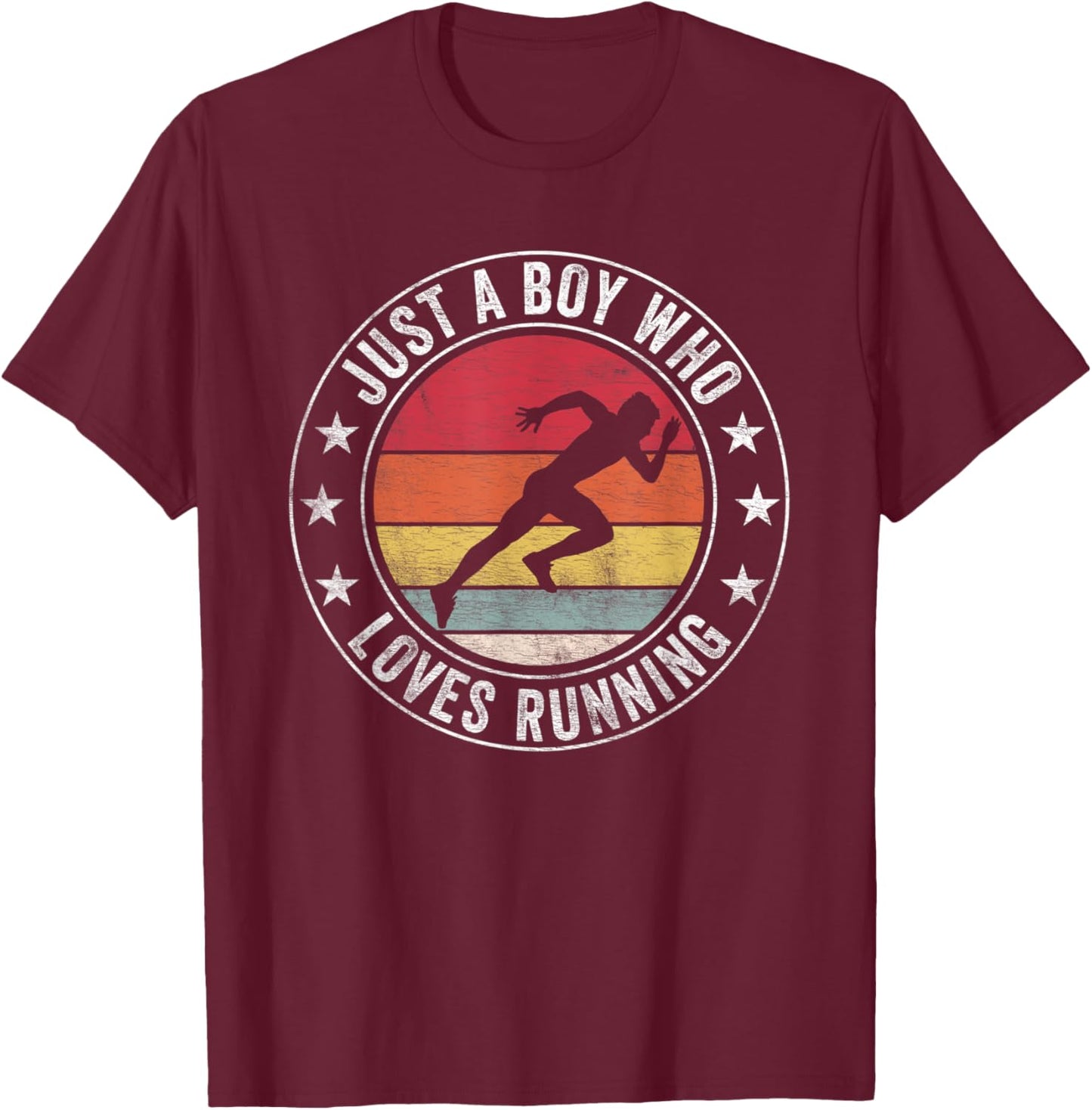 Just A Boy Who Loves Running Apparel Run Quote Marathon T-Shirt - T-Shirt | Maroon