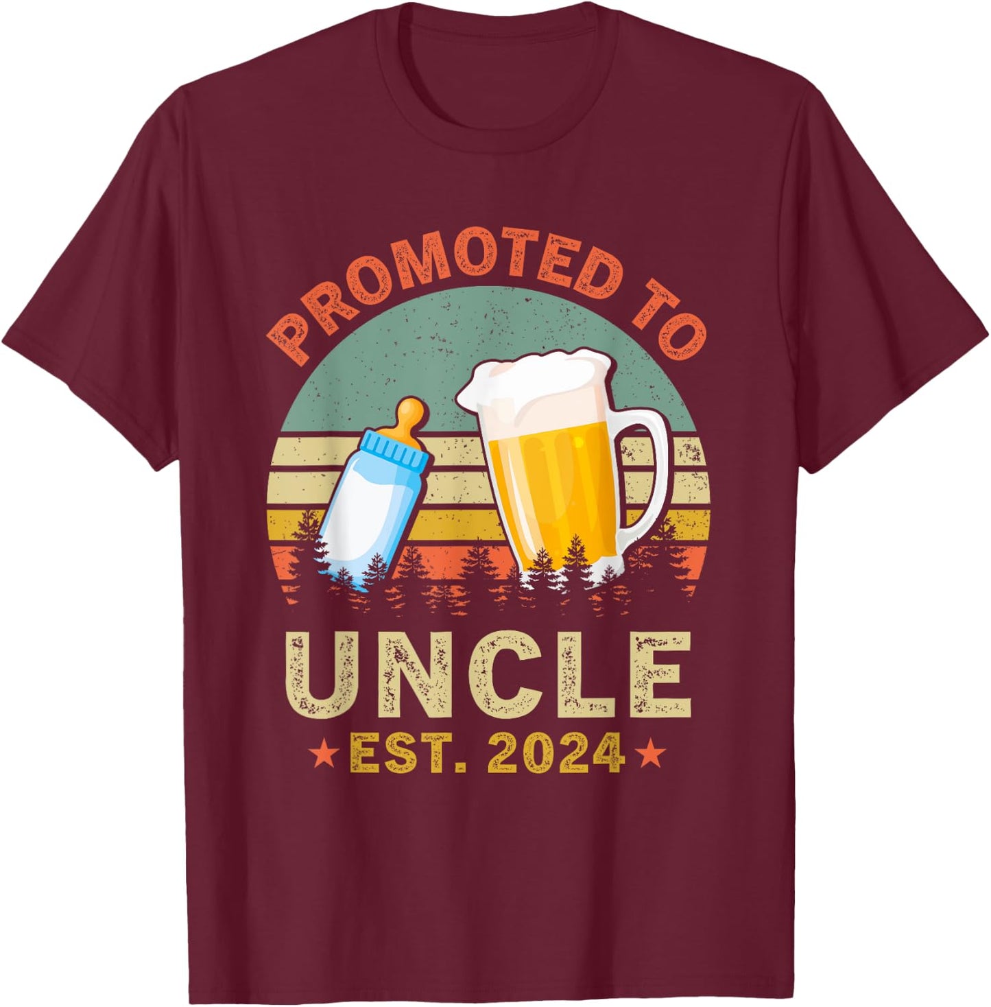 Promoted To Great Uncle Est 2024 New Uncle Beer And Milk T-Shirt - T-Shirt | Maroon