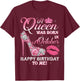 A Queen Was Born In October Happy Birthday To Me High Heel T-Shirt - T-Shirt | Maroon