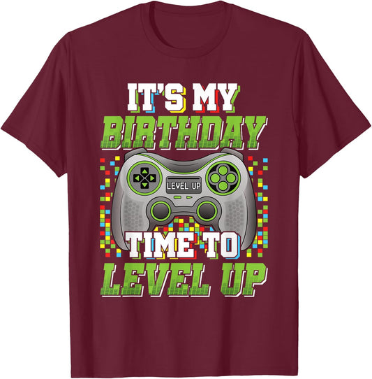 It's My Birthday Time To Level Up Video Game Gaming Men Boys T-Shirt - T-Shirt | Maroon