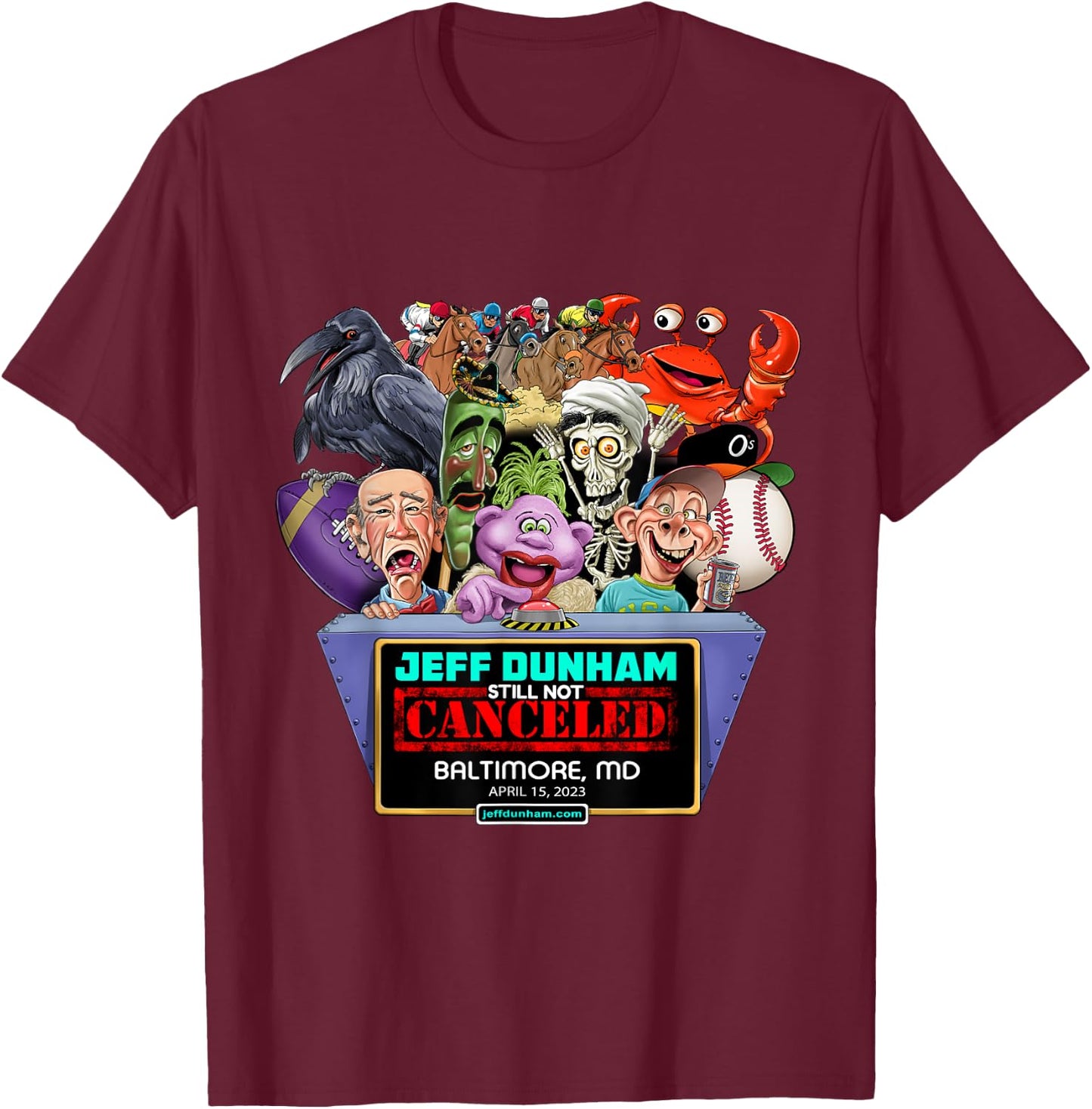 Jeff Dunham Baltimore, MD (2023) T-Shirt - T-Shirt | Maroon