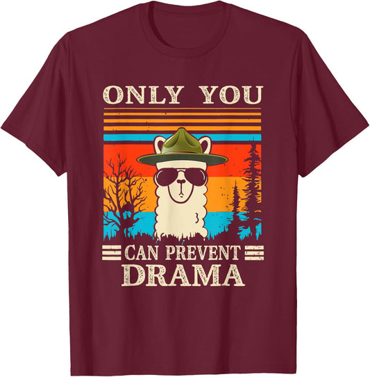 Only You Can Prevent Drama Llama Lover Funny Camping Retro T-Shirt - T-Shirt | Maroon