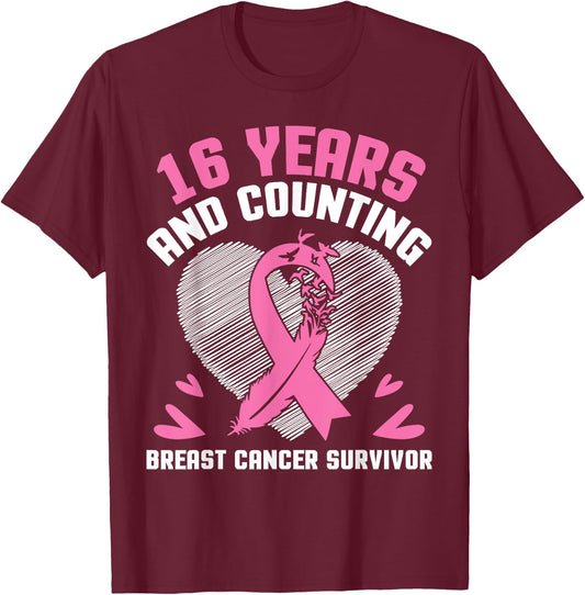 16 Years Fighting We Win And Counting Breast Cancer Survivor T-Shirt - T-Shirt | Maroon