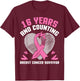 16 Years Fighting We Win And Counting Breast Cancer Survivor T-Shirt - T-Shirt | Maroon