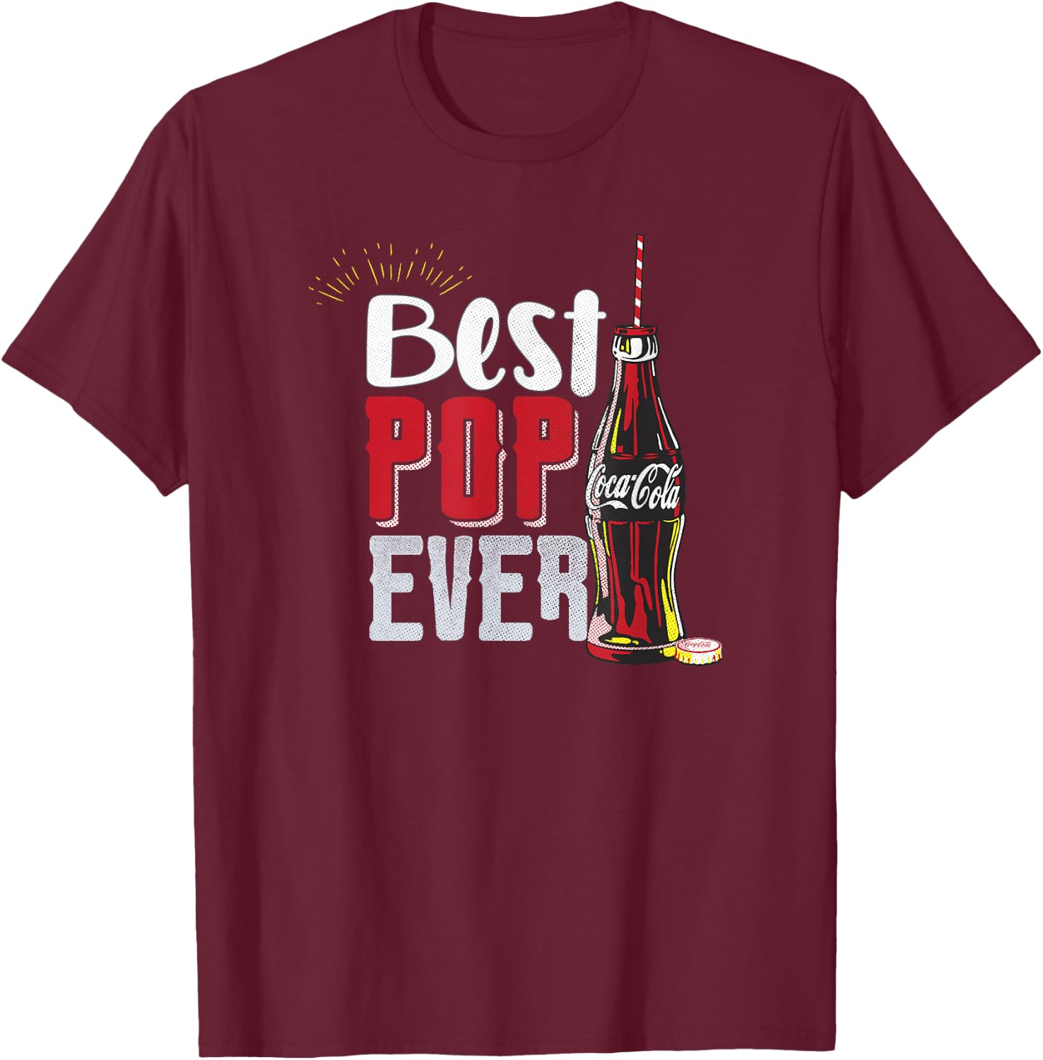 Coca-Cola Father's Day Best Pop Ever Coke Bottle and Straw T-Shirt - T-Shirt | Maroon