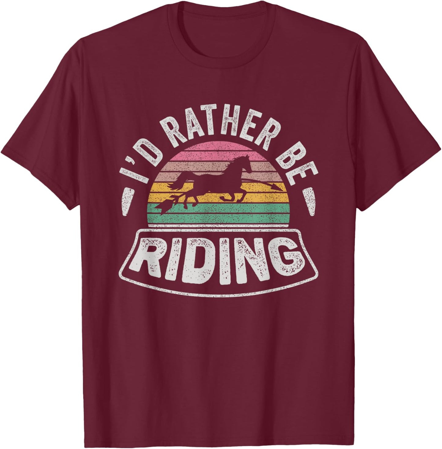 Horse Rider Retro I'd Rather Be Riding Horse Girl Kid Gift T-Shirt - T-Shirt | Maroon