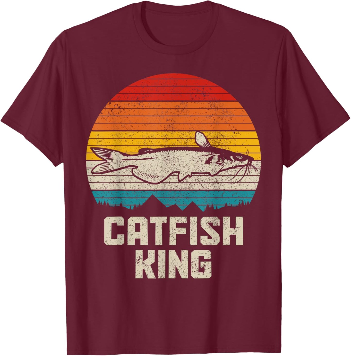 Catfish King Funny Catfishing Vintage Fishing T-Shirt - T-Shirt | Maroon