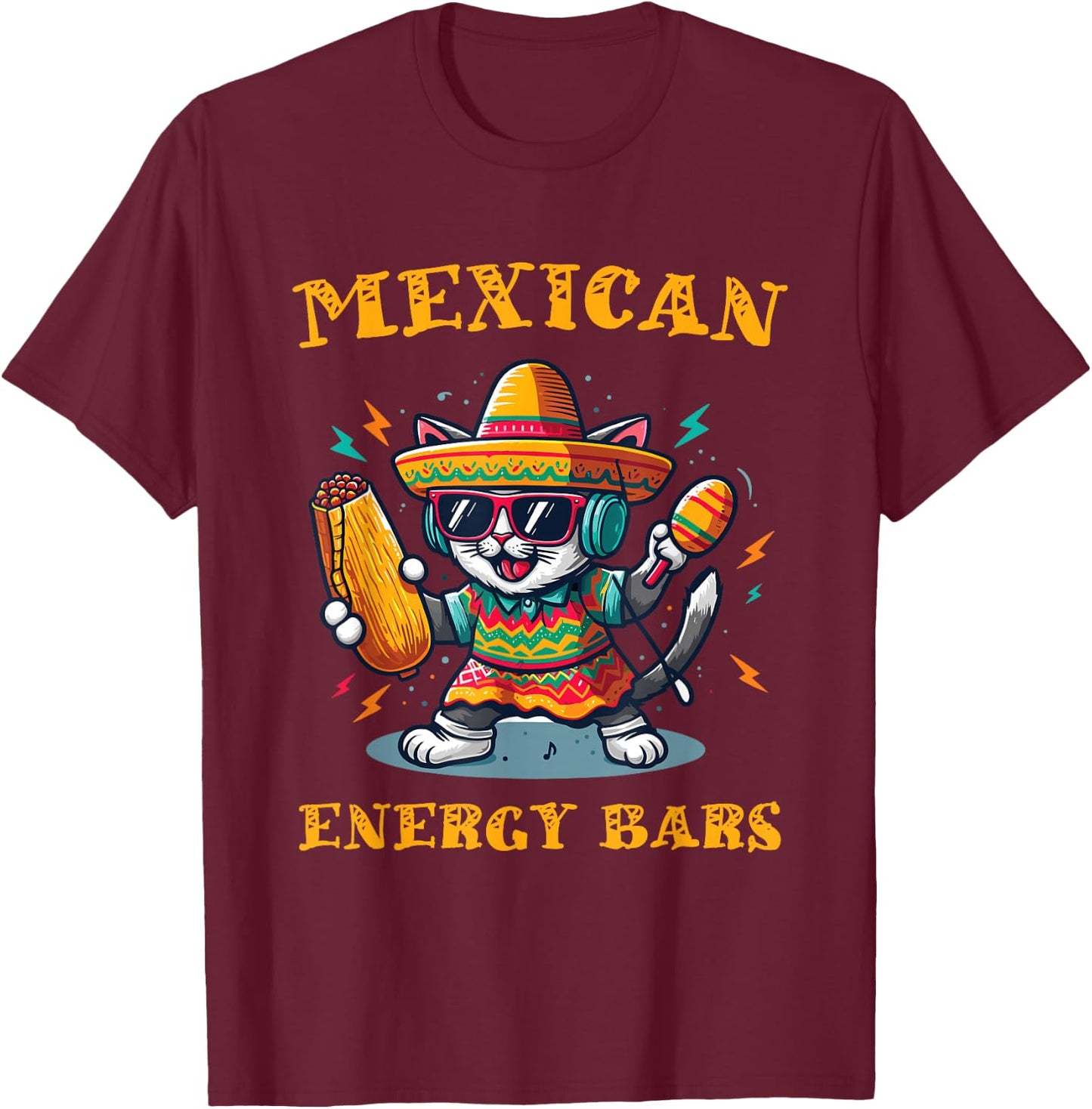 Tamale Mexican Energy Bars Funny Tamales Lover Mexican Food T-Shirt - T-Shirt | Maroon