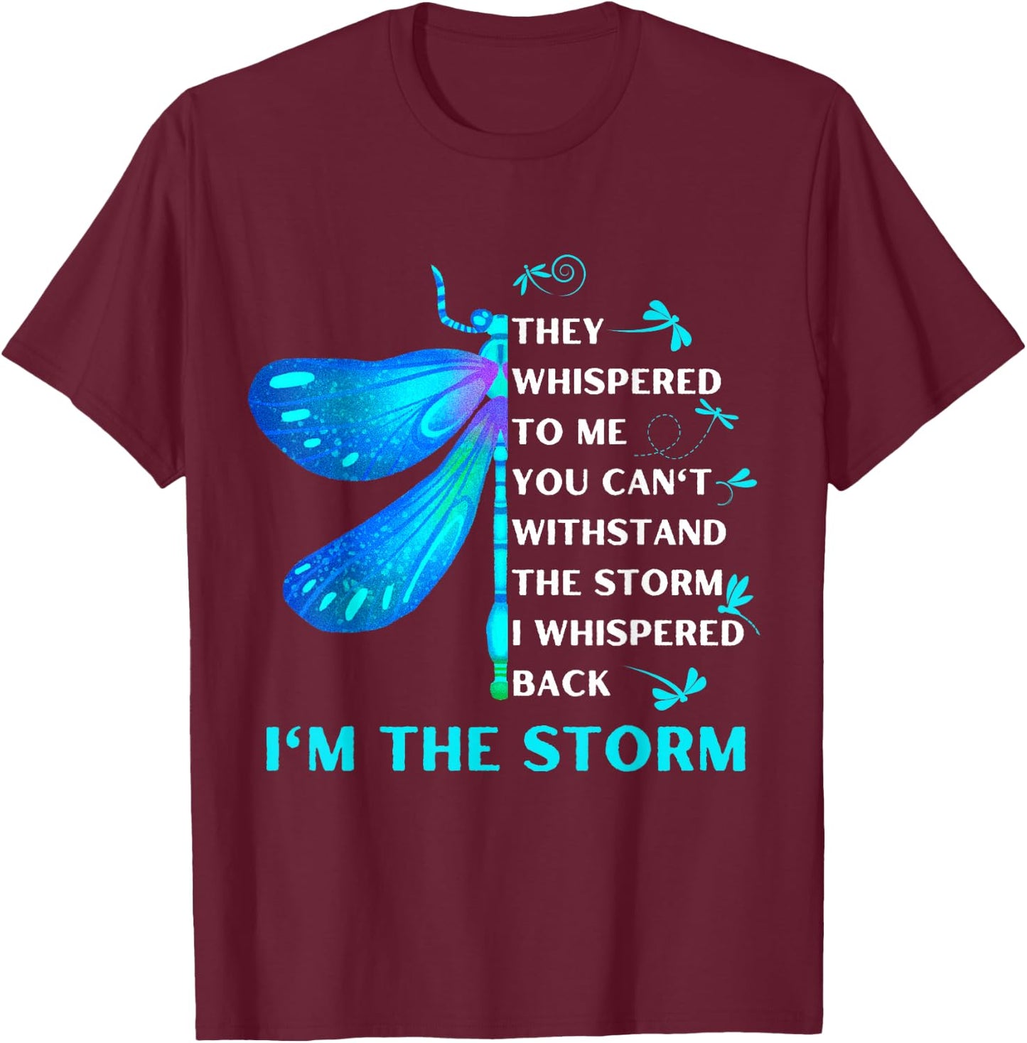 Women's They whispered to her you can't whit stand the storm T-Shirt - T-Shirt | Maroon