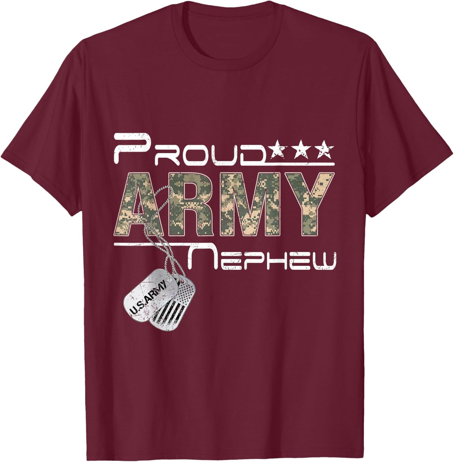 Proud Army Nephew Army Graduation Nephew US Army Nephew Gift T-Shirt - T-Shirt | Maroon