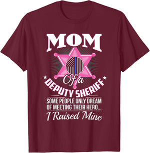 Deputy Mom Gifts Deputy Mom Shirt Deputy Sheriff Deputy Mom T-Shirt - T-Shirt | Maroon