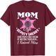 Deputy Mom Gifts Deputy Mom Shirt Deputy Sheriff Deputy Mom T-Shirt - T-Shirt | Maroon