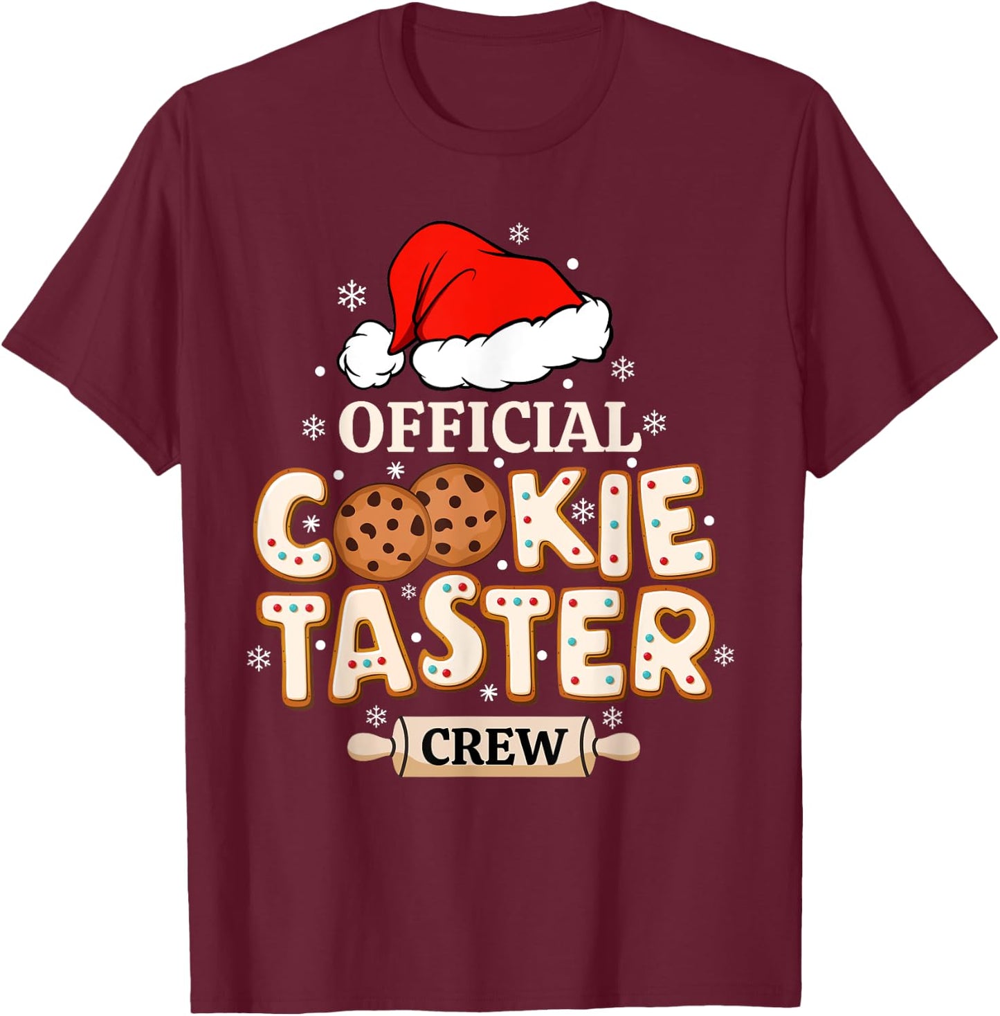 Official Cookie Taster Crew, Funny Christmas Baking Team T-Shirt - T-Shirt | Maroon