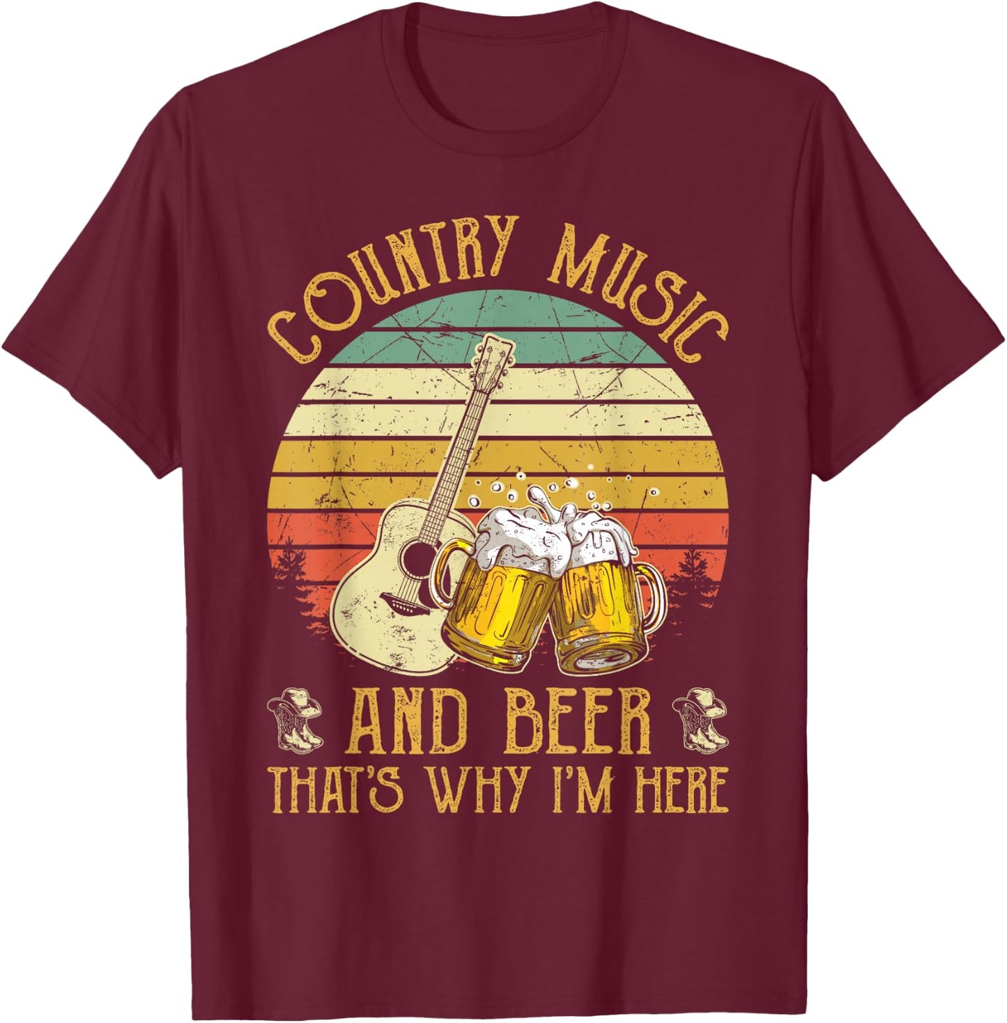 Retro Country Music And Beer That's Why I'm Here Vintage T-Shirt - T-Shirt | Maroon