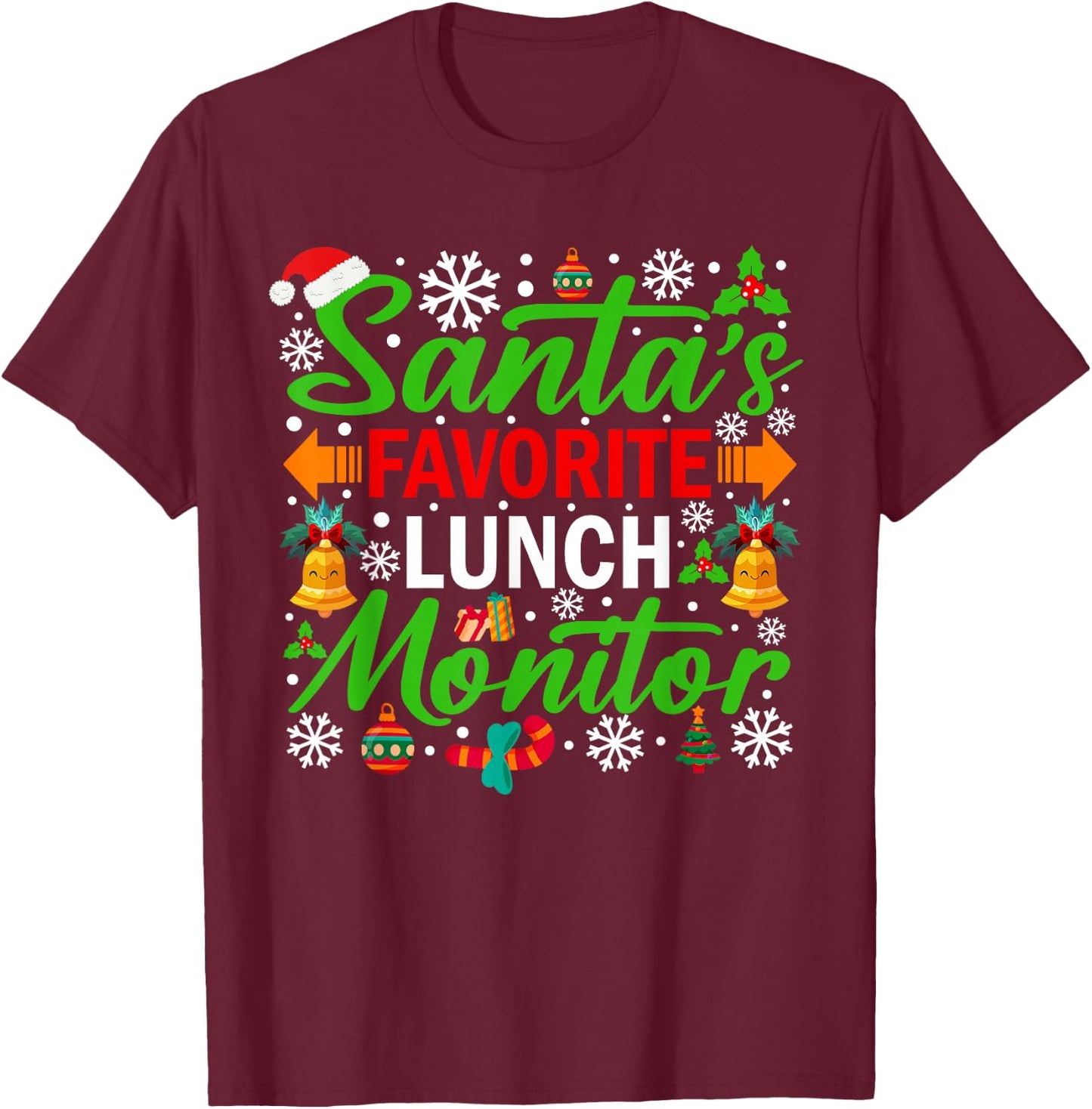 Santa's Favorite Lunch Monitor Funny Christmas T-Shirt - T-Shirt | Maroon