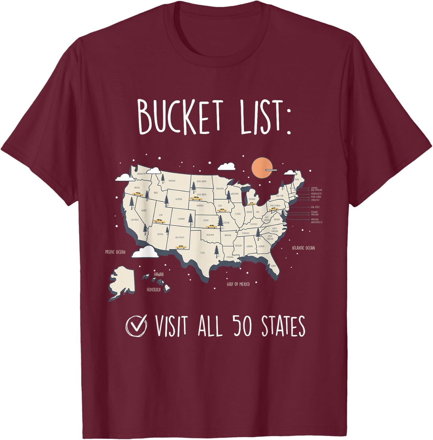 Visit All 50 States, USA Travel Map, Mission Accomplished T-Shirt - T-Shirt | Maroon