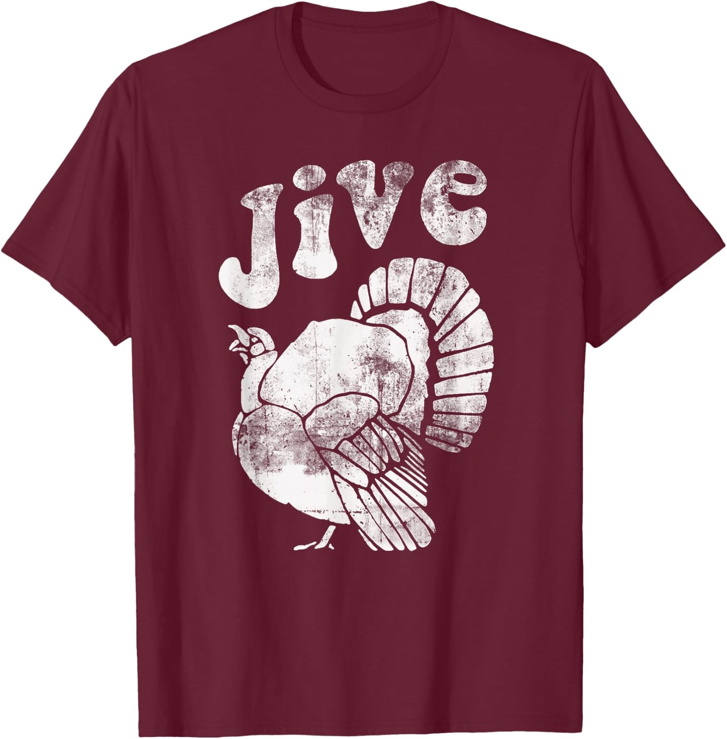 Funny Jive Thanksgiving Turkey Day Retro Holiday T-Shirt - T-Shirt | Maroon