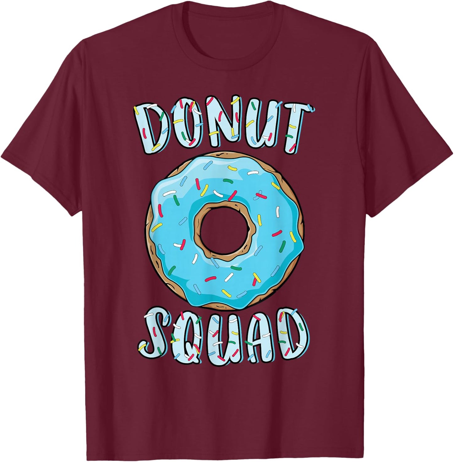 Doughnut Squad Matching Doughnut Party Blue Doughnut Sprinkles T-Shirt - T-Shirt | Maroon