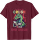 I'm Ready To Crush 2nd Grade Dragon Back To School Kids T-Shirt - T-Shirt | Maroon