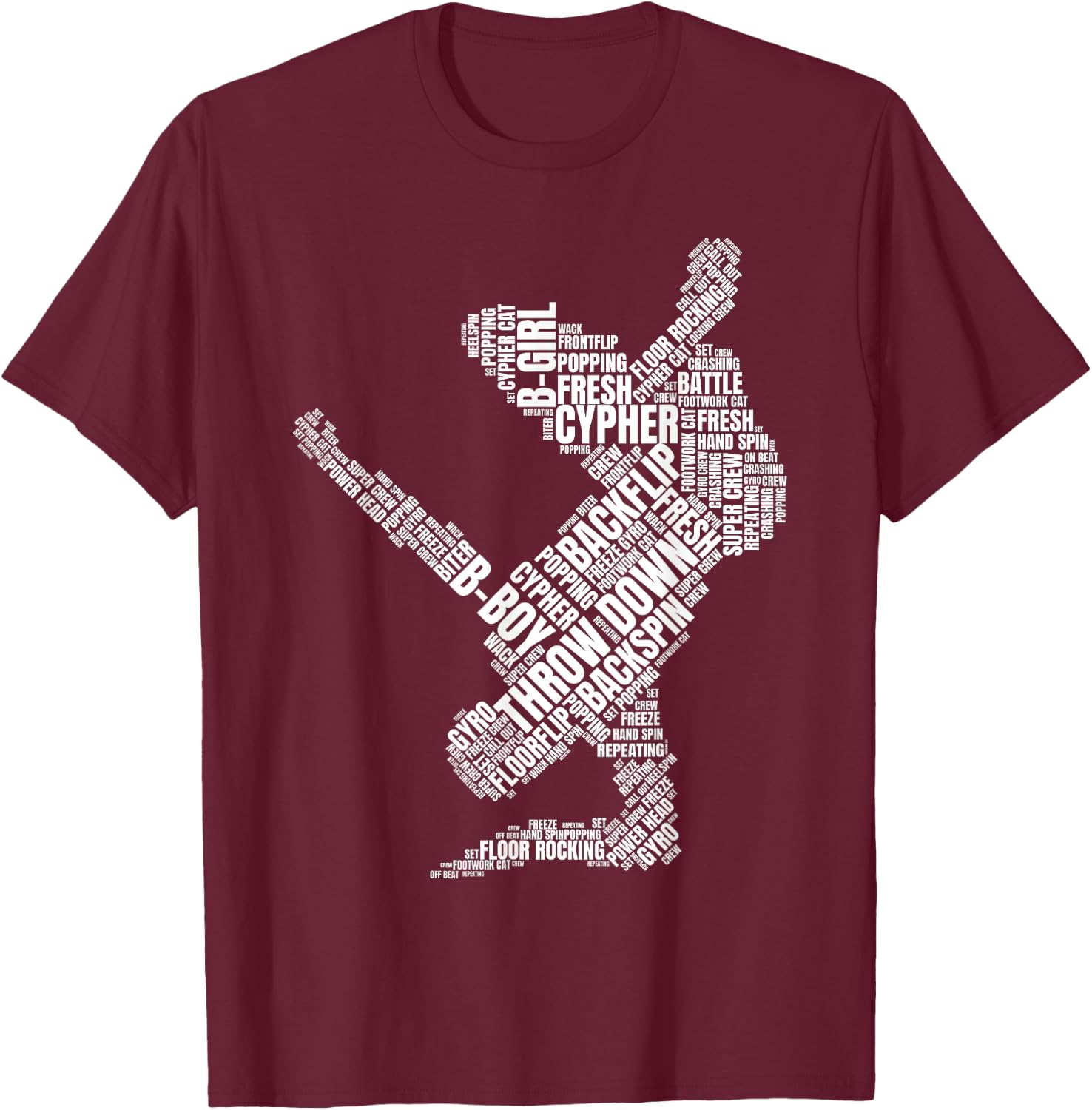 Breakdancer Design | Breakdance B-Boy B-Girl Breakdancing T-Shirt - T-Shirt | Maroon
