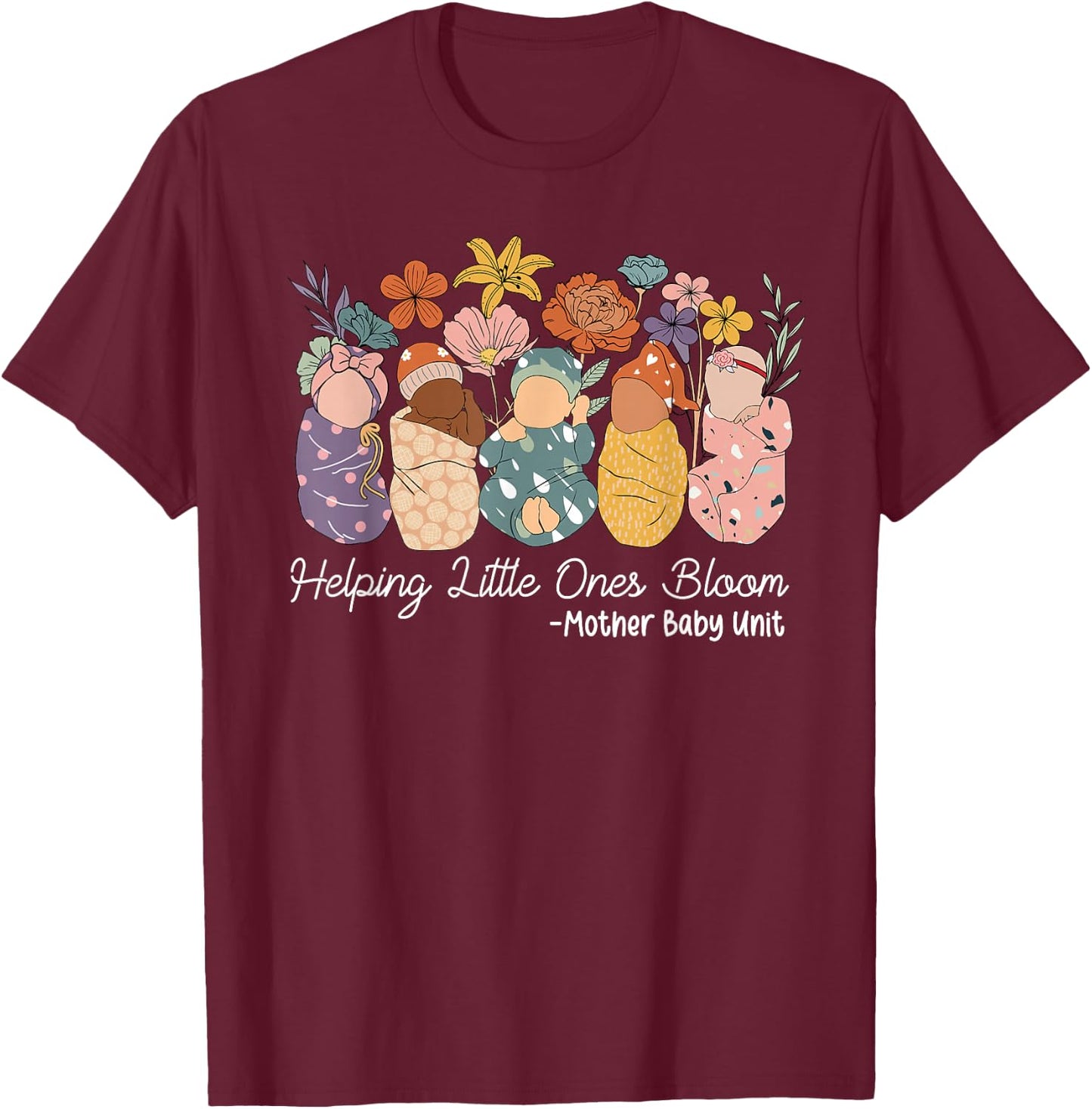 Retro Groovy Helping Little Ones Bloom Mother Baby Unit T-Shirt - T-Shirt | Maroon