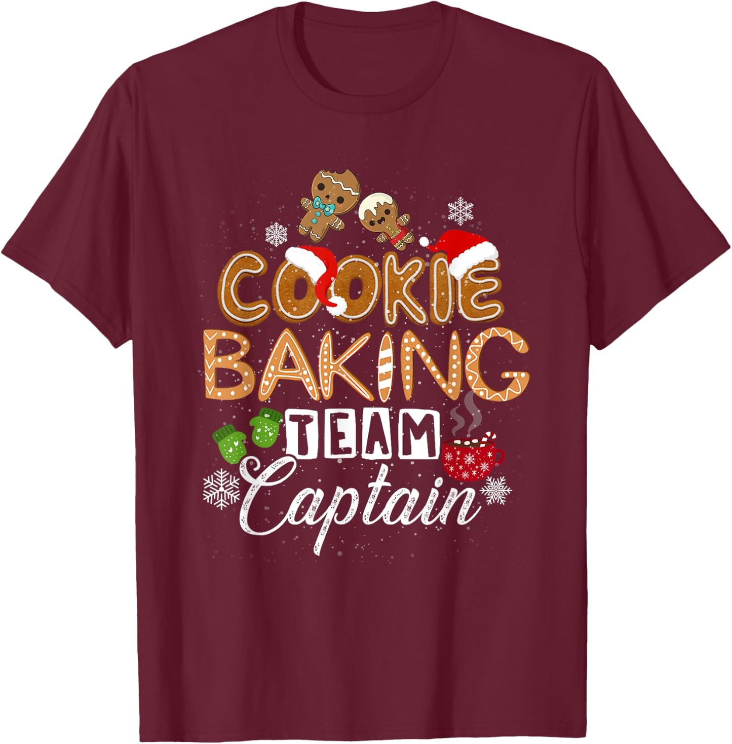 family winter santa Christmas cookie baking team captain T-Shirt - T-Shirt | Maroon